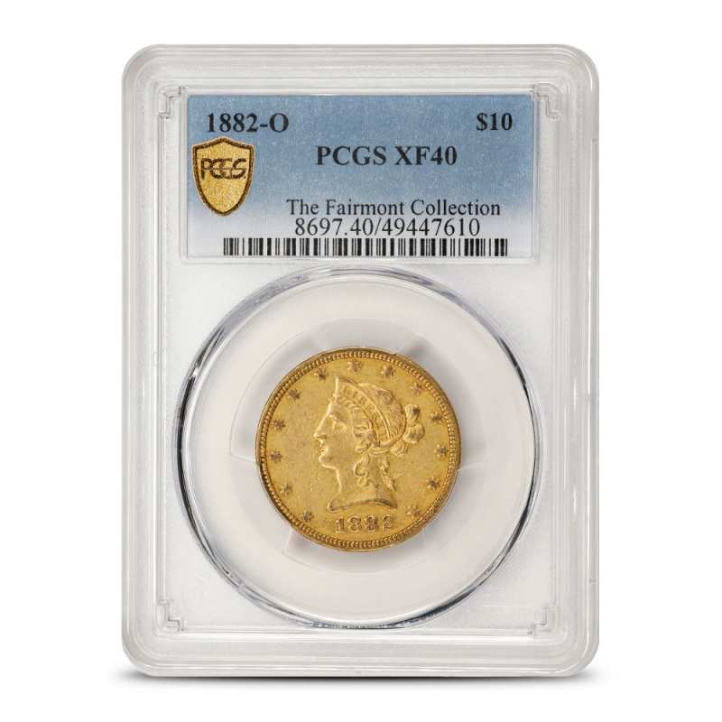 1882-O $10 Liberty Gold Eagle Coin PCGS XF40 (Fairmont Collection