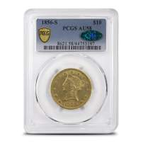 1856-S $10 Liberty Gold Eagle Coin PCGS AU58 CAC